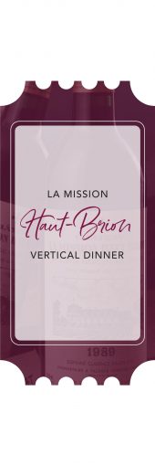 La Mission Haut-Brion Vertical Dinner Event